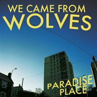 We Came From Wolves plakat